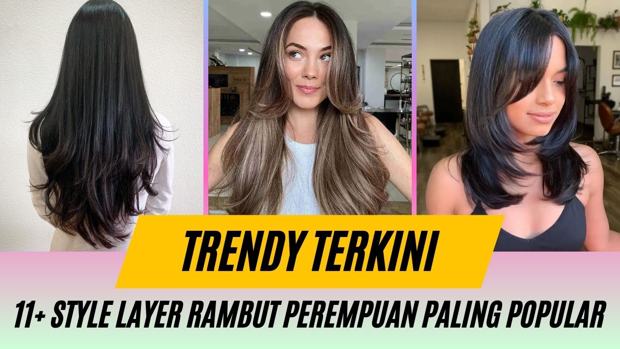 Cover Style Rambut Perempuan Layer